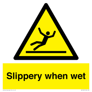 slippery when wet